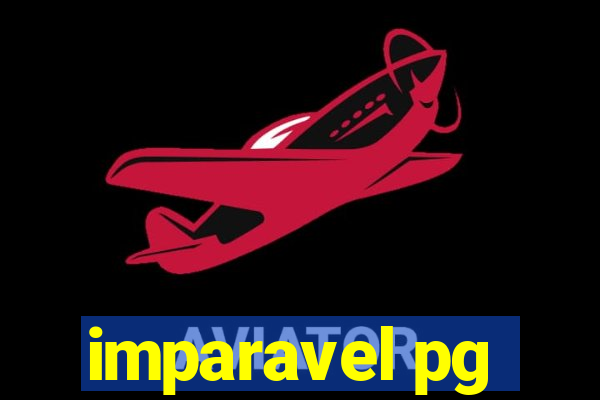 imparavel pg